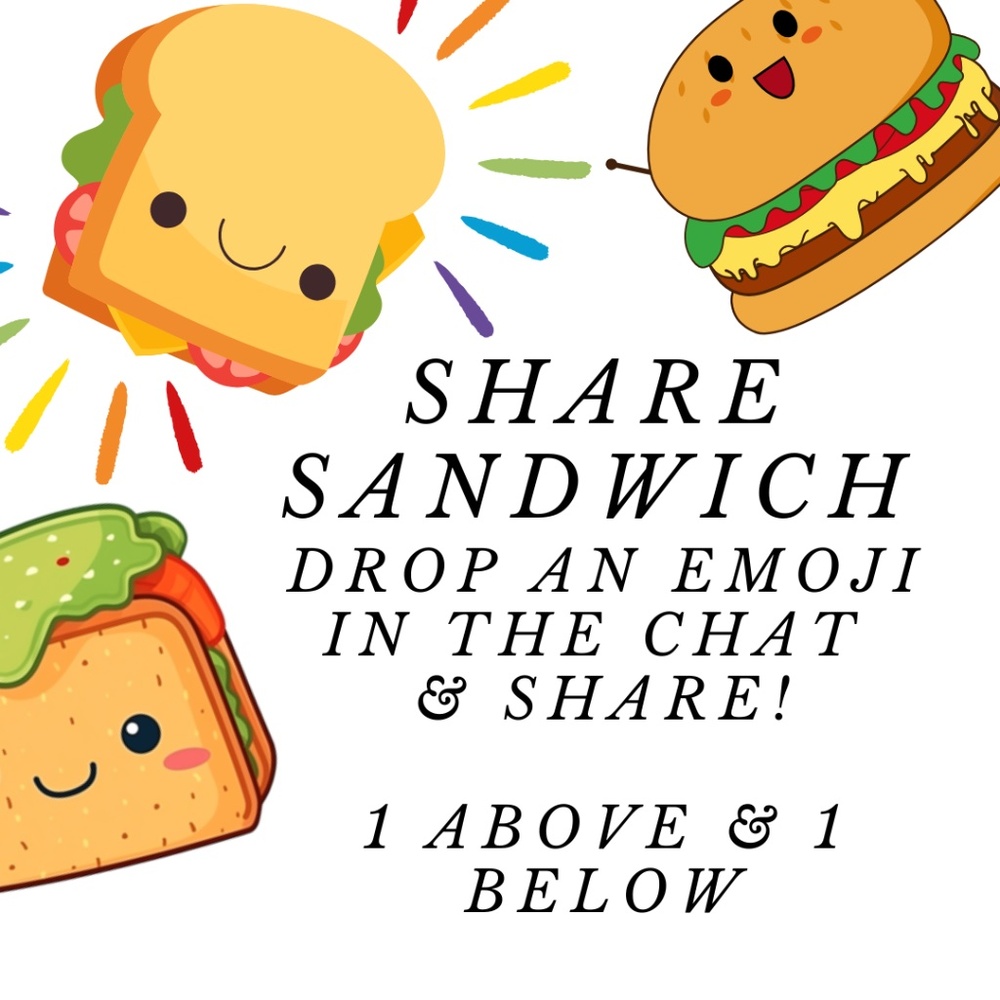 🌈🥪 LIVE SHARE SANDWICH 🥪🌈 - Picture 2 of 3